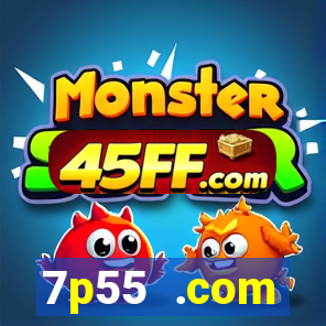 7p55 .com plataforma de jogos